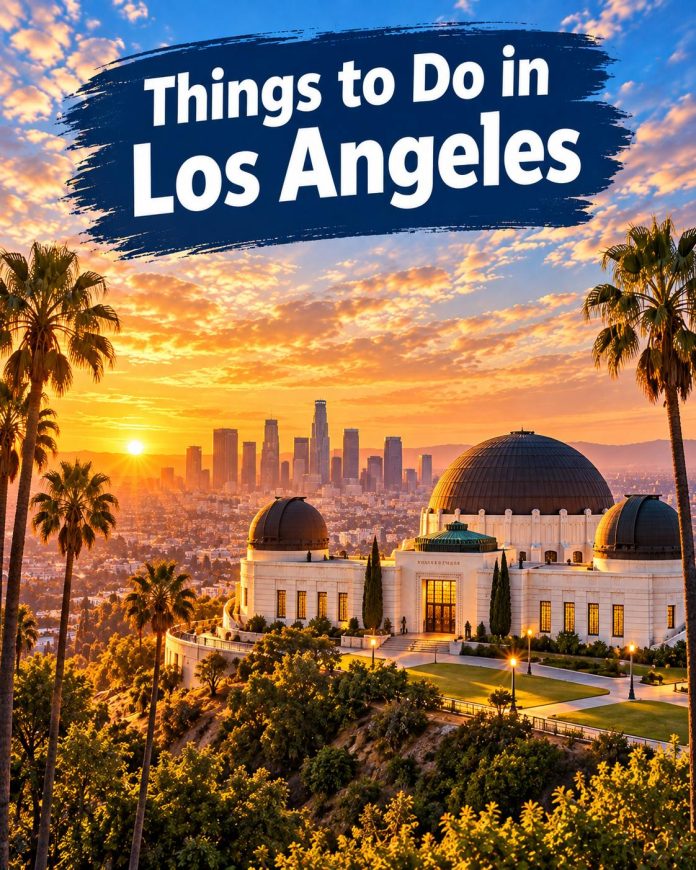 Things to Do in Los Angeles